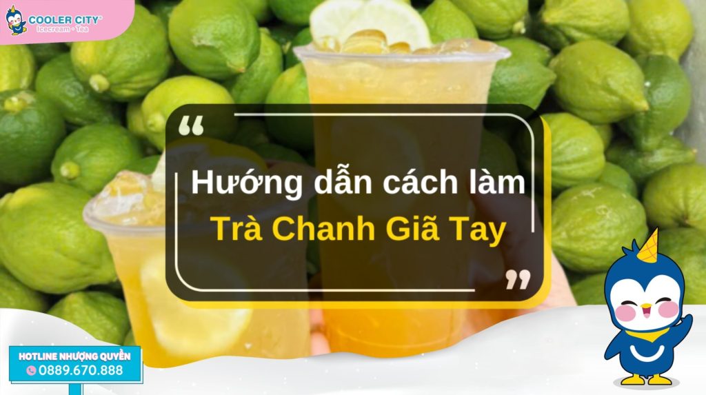 trà chanh giã tay